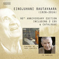 Rautavaara / Nordmann / Helsinki Philharmonic Orch - 90th Anniversary Edition - Music CD