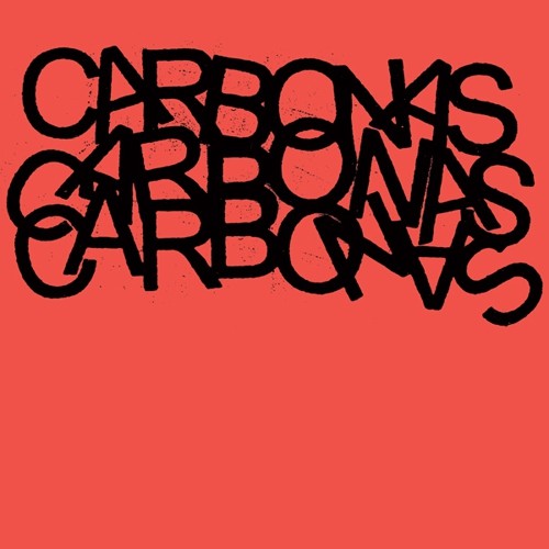 Carbonas - Your Moral Superiors: Singles And Rarities - Music CD