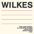Wilkes,sam - Wilkes - Vinyl Record