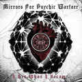 Mirrors For Psychic Warfare - I See What I Became - Music CD