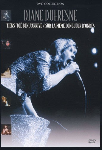 Dufresne,diane - Tiens-toe Ben J'arrive - DVD