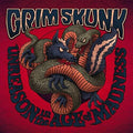 Grimskunk - Unreason In The Age Of Madness - Music CD