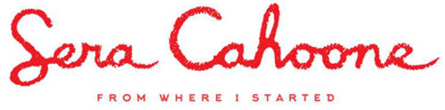 Cahoone,sera - From Where I Started - Music CD