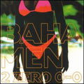 Baha Men - 2 Zero 0-0 - Music CD