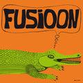 Fusioon - Farsa Del Buen Vivir - Vinyl Record