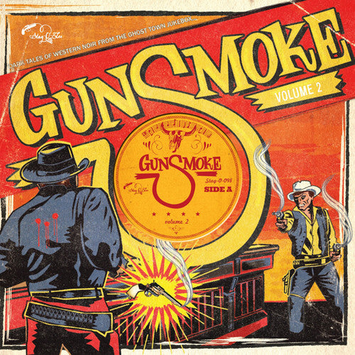 Gunsmoke 2: Dark Tales Of Western Noir From / Var - Gunsmoke 2: Dark Tales Of Western Noir From / Var - Vinyl Record