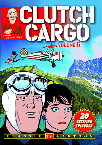 Clutch Cargo: Volume 6 - Clutch Cargo: Volume 6 - DVD