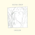 Gregor - Silver Drop - Vinyl Record