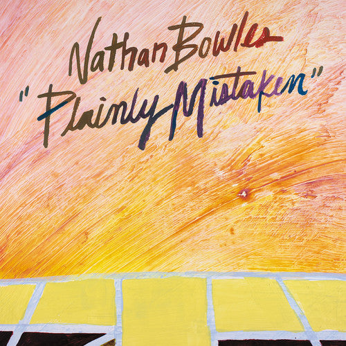 Bowles,nathan - Plainly Mistaken - Vinyl Record