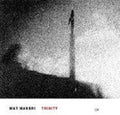 Maneri,mat - Trinity - Music CD