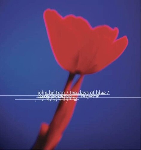 Beltran,john - Ten Days Of Blue - Vinyl Record