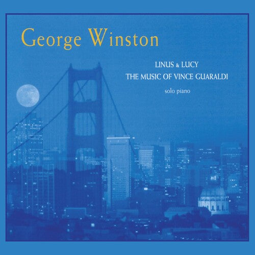Winston,george - Linus & Lucy: The Music Of Vince Guaraldi - Music CD