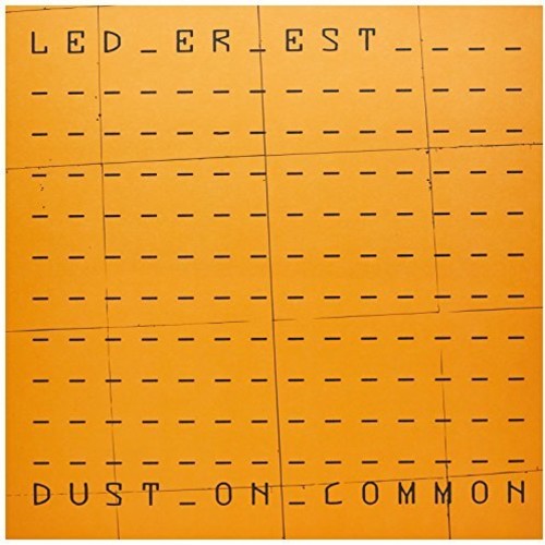 Led Er Est - Dust On Common - Vinyl Record