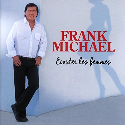 Michael,frank - Ecouter Les Femmes - Music CD