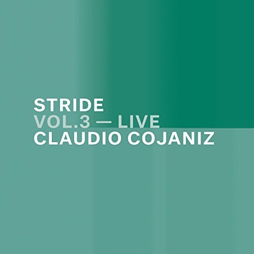 Cojaniz,claudio - Stride Vol 3: Live - Music CD