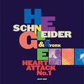 Schneider,helge / York,pete - Heart Attack No 1 - Music CD