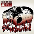 Double Crush Syndrome - Die For Rock N Roll - Music CD