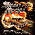 Morgan,whitey - Hard Times & White Lines - Music CD