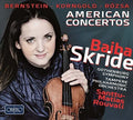 Bernstein / Skride - American Concertos - Music CD