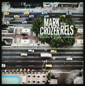 Crozer,mark & The Rels - Sunny Side Down - Music CD