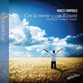 Sampaolo,marco - Marco Sampaolo: Con La Mente E Con Il Cuore - Music CD