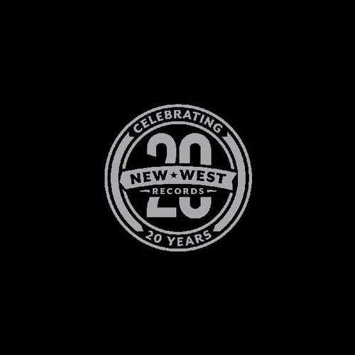 New West Records 20th Anniversary / Various - New West Records 20th Anniversary / Various - Music CD