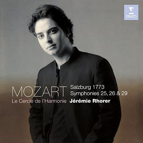 Mozart / Rohrer,jeremie - Mozart: Symphonies 25 26 & 29 - Music CD