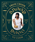 Snoop Dogg - From Crook To Cook - Books