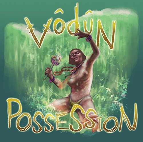 Vodun - Possession - Vinyl Record