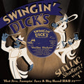 Swingin' Dick's Shellac Shakers 1: Hot Jive / Var - Swingin' Dick's Shellac Shakers 1: Hot Jive / Var - Vinyl Record