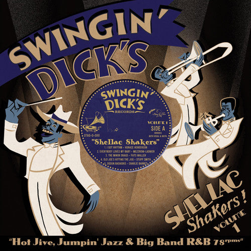 Swingin' Dick's Shellac Shakers 1: Hot Jive / Var - Swingin' Dick's Shellac Shakers 1: Hot Jive / Var - Vinyl Record