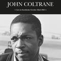 Coltrane,john - Live In Stockholm October 22nd 1963 - Vinyl Record