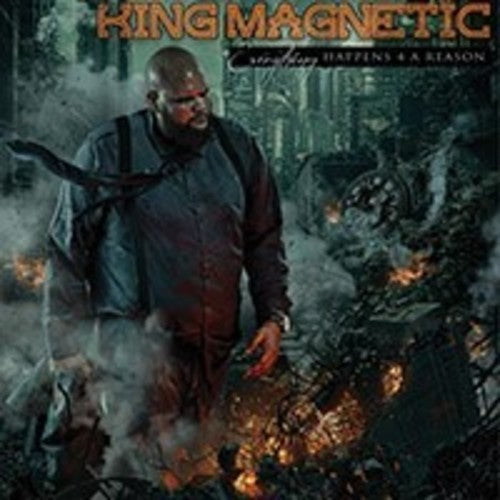 King Magnetic - Everything Happens 4 A Reason - Music CD
