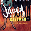 Janey & The Ravemen - Stay Away From Boys - Vinyl Record