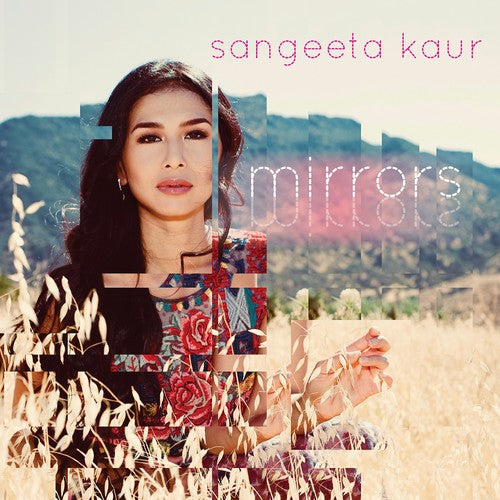 Kaur,sangeeta - Mirrors - Music CD