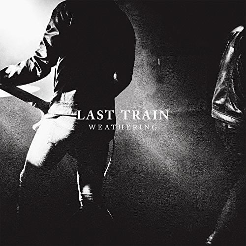 Last Train - Weathering - Music CD