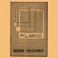 Polaroid - Senza Respiro - Vinyl Record
