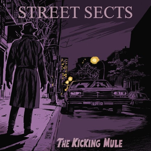 Street Sects - Kicking Mule - Vinyl Record