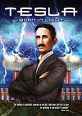 Tesla: Born In Light - Tesla: Born In Light - DVD