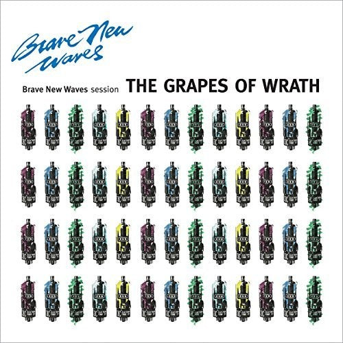 Grapes Of Wrath - Brave New Waves Session - Music CD