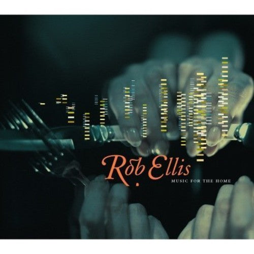 Ellis,rob - Music For The Home - Music CD