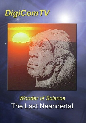 Last Neandertal - Last Neandertal - DVD