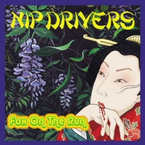 Nip Drivers - Fox On The Run - Vinyl Record