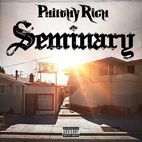 Philthy Rich - Seminary - Music CD