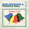 Dub Spencer & Trance Hill - Christmas In Dub - Music CD