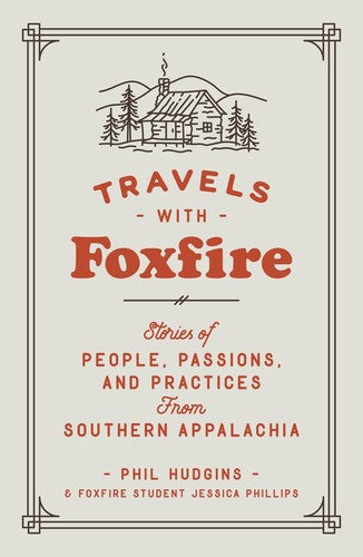 Foxfire Fund Inc - Travels With Foxfire - Books