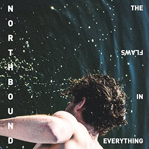 Northbound - Flaws In Everything - Music CD