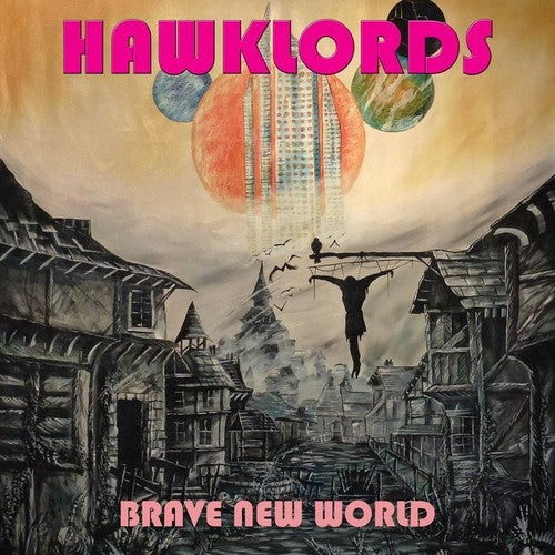 Hawklords - Brave New World - Music CD