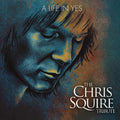 A Life In Yes: The Chris Squire Tribute / Various - A Life In Yes: The Chris Squire Tribute / Various - Music CD