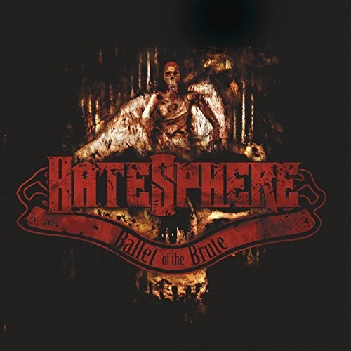 Hatesphere - Ballet Of The Brute - Vinyl Record